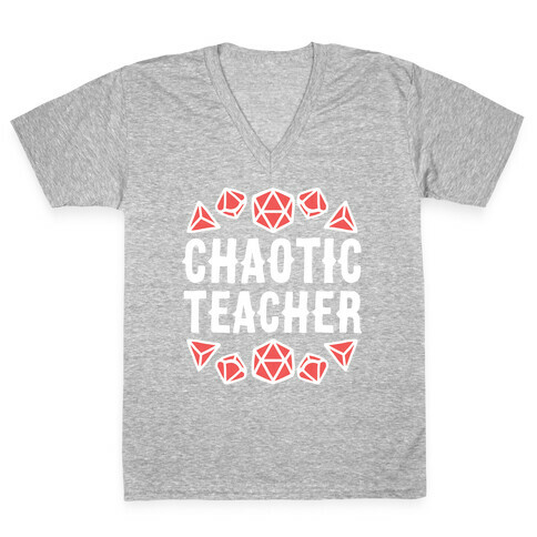 Chaotic Teacher V-Neck Tee Shirt