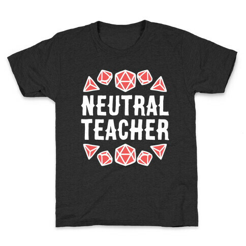 Neutral Teacher Kids T-Shirt