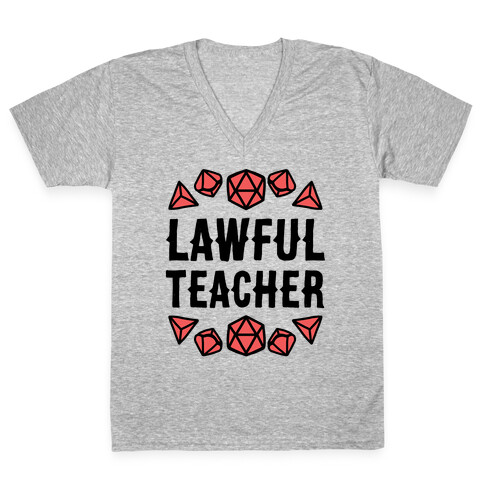 Lawful Teacher V-Neck Tee Shirt