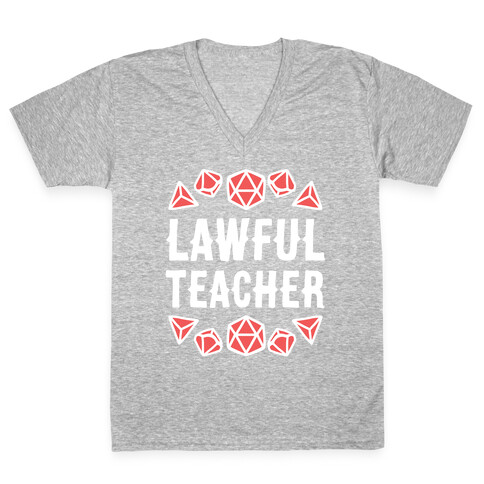 Lawful Teacher V-Neck Tee Shirt