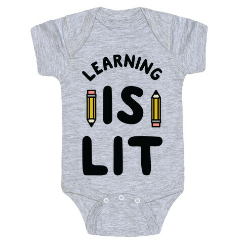 Learning Is Lit Baby One-Piece