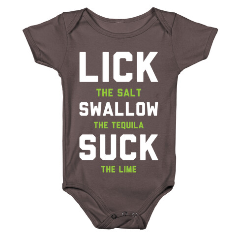 Lick The Salt Swallow The Tequila Suck the Lime Baby One-Piece