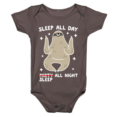 Sleep All Day Sleep All Night Sloth Baby One-Piece