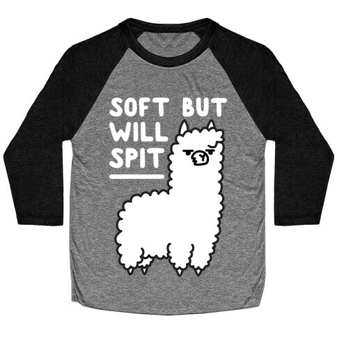 Soft But Will Spit Llama Baseball Tee