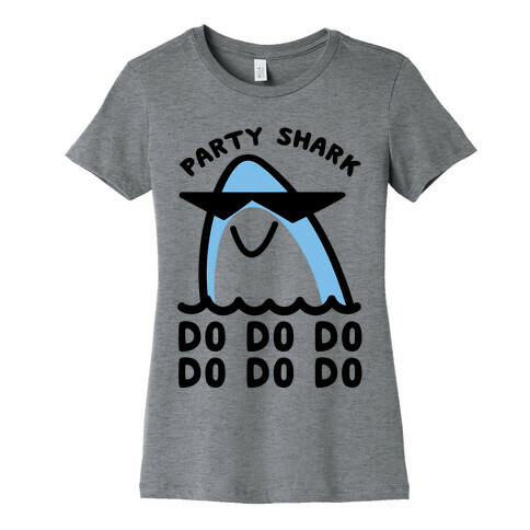 Party Shark Parody Womens T-Shirt