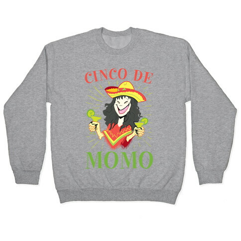 Cinco De Momo Pullover