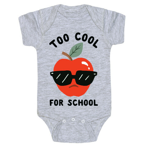 Too Cool For School Baby One-Piece