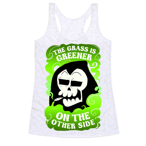 The Grass Is Greener On The Other Side Racerback Tank Top