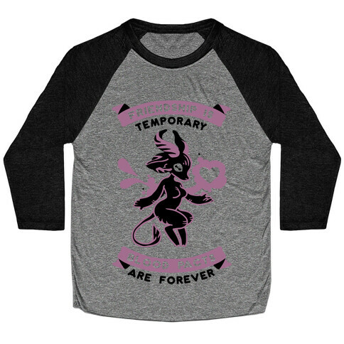 Friendship is Temporary Blood Pacts Are Forever Baseball Tee