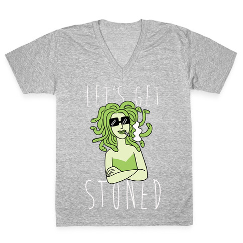 Let's Get Stoned - Medusa V-Neck Tee Shirt