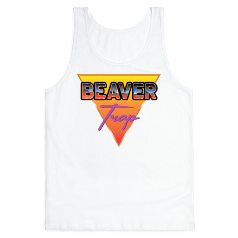 Beaver Trap 99 Parody Tank Top