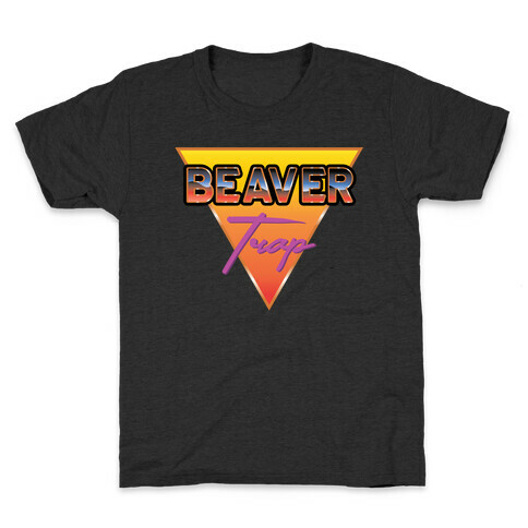 Beaver Trap 99 Parody Kids T-Shirt