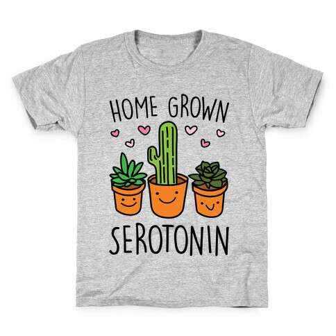 Home Grown Serotonin Kids T-Shirt
