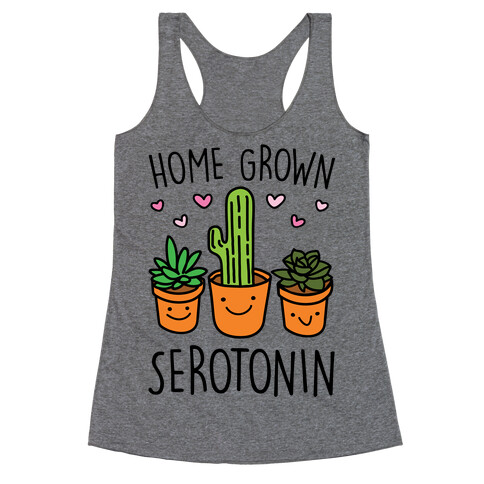 Home Grown Serotonin Racerback Tank Top