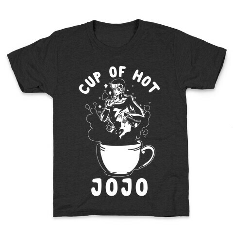 Cup Of Hot JOJO Kids T-Shirt