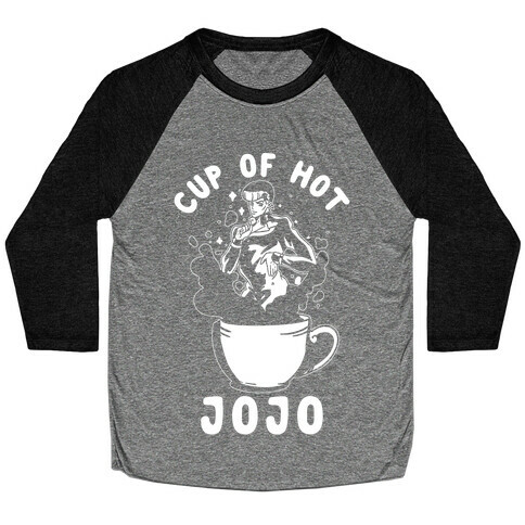 Cup Of Hot JOJO Baseball Tee