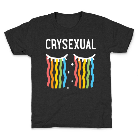 Crysexual Kids T-Shirt