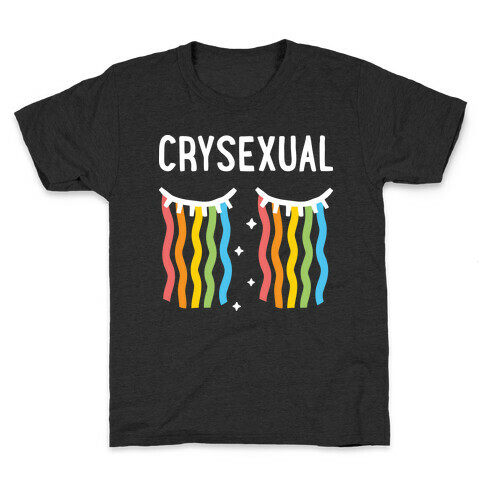 Crysexual Kids T-Shirt