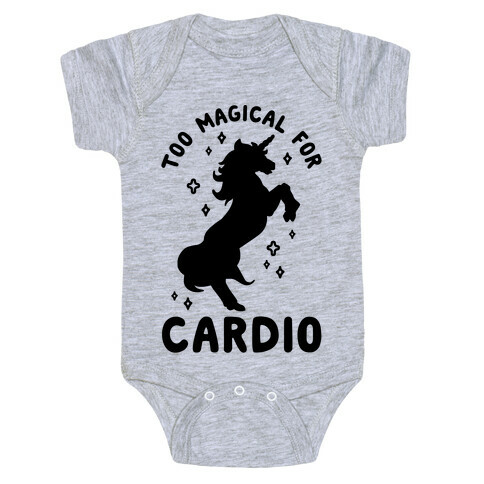 Too Magical For Cardio Baby One-Piece