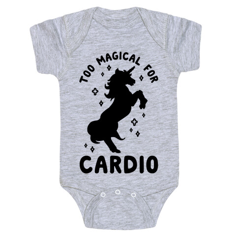 Too Magical For Cardio Baby One-Piece