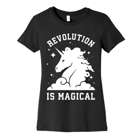 Revolution is Magic Womens T-Shirt