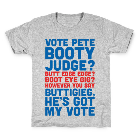 Vote Pete Buttigieg Name Parody Kids T-Shirt