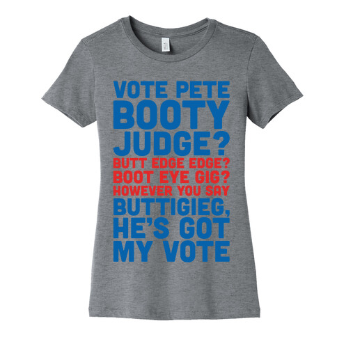 Vote Pete Buttigieg Name Parody Womens T-Shirt