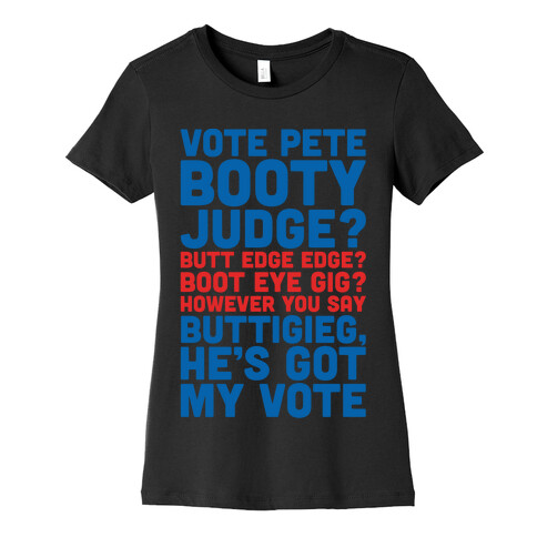 Vote Pete Buttigieg Name Parody White Print Womens T-Shirt
