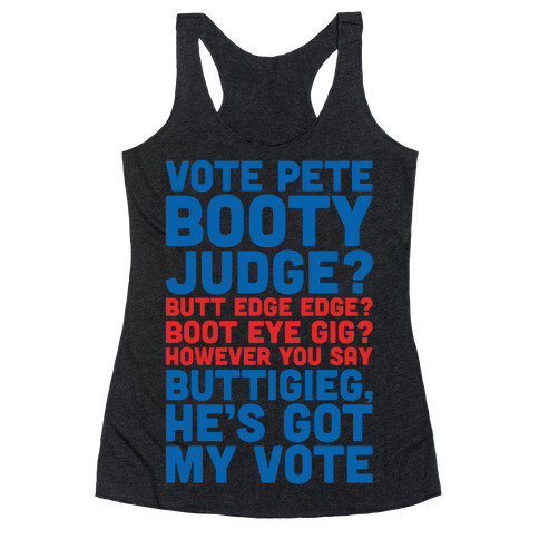 Vote Pete Buttigieg Name Parody White Print Racerback Tank Top