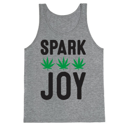 Spark Joy Weed Tank Top