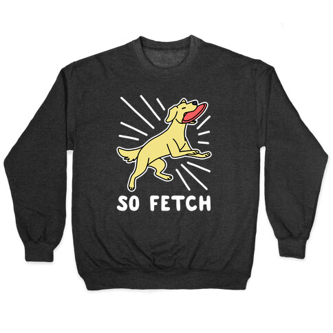 So Fetch - Dog Pullover