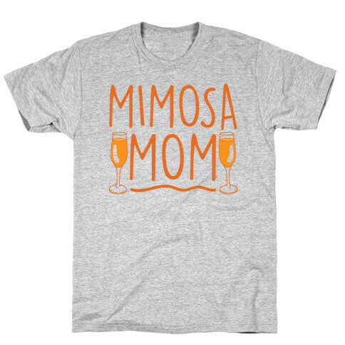 Mimosa Mom T-Shirt