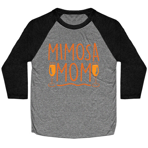 Mimosa Mom Baseball Tee