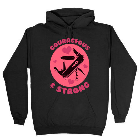 Courageous & Strong Hooded Sweatshirt