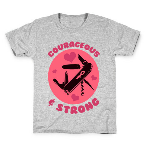 Courageous & Strong Kids T-Shirt
