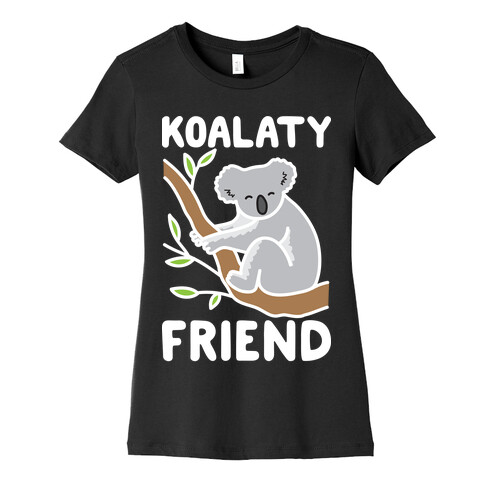 Koalaty Friend Womens T-Shirt