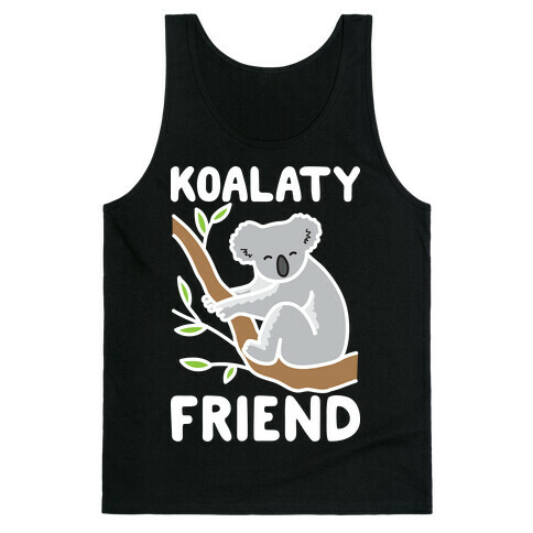 Koalaty Friend Tank Top