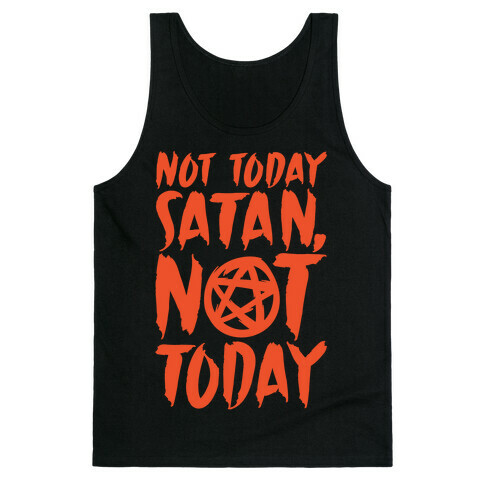 Not Today Satan Sabrina Parody White Print Tank Top