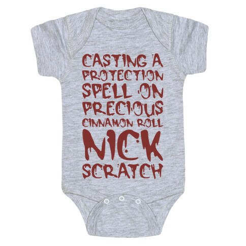 Casting A Protection Spell On Precious Cinnamon Roll Nick Scratch Parody Baby One-Piece