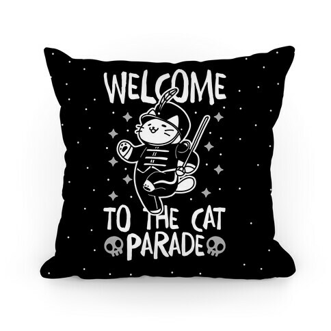 Welcome to the Cat Parade  Pillow