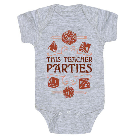 This Teacher Parties Baby One-Piece