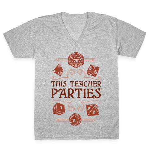 This Teacher Parties V-Neck Tee Shirt