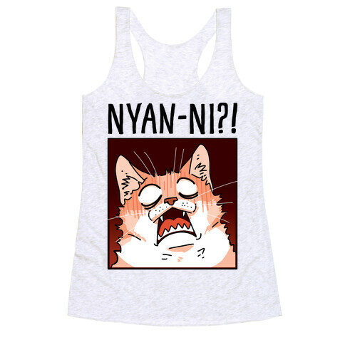 NYAN-NI?! Racerback Tank Top