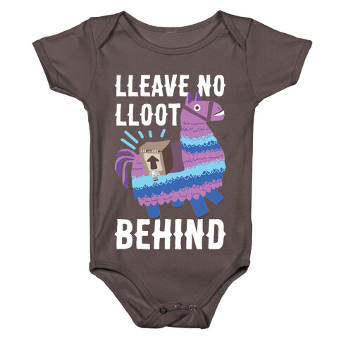 Lleave No Lloot Behind Baby One-Piece