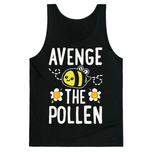 Avenge The Pollen Parody White Print Tank Top