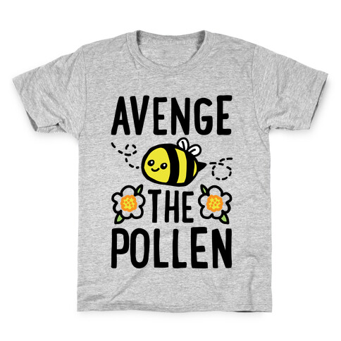 Avenge The Pollen Parody Kids T-Shirt