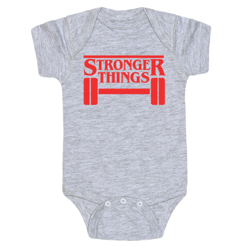 Stronger Things Baby One-Piece