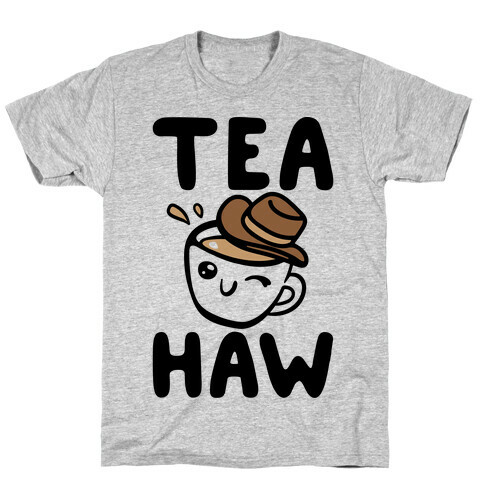 Tea Haw Parody T-Shirt