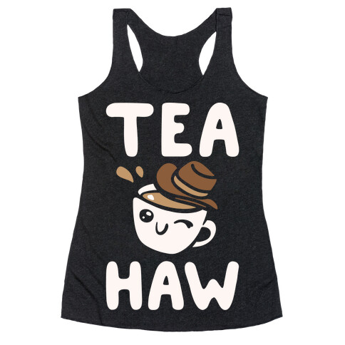 Tea Haw Parody White Print Racerback Tank Top