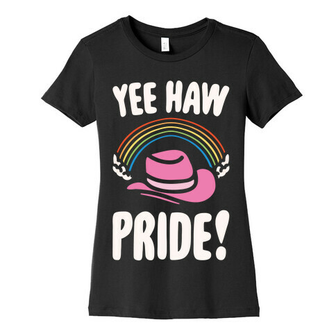 Yee Haw Pride Womens T-Shirt